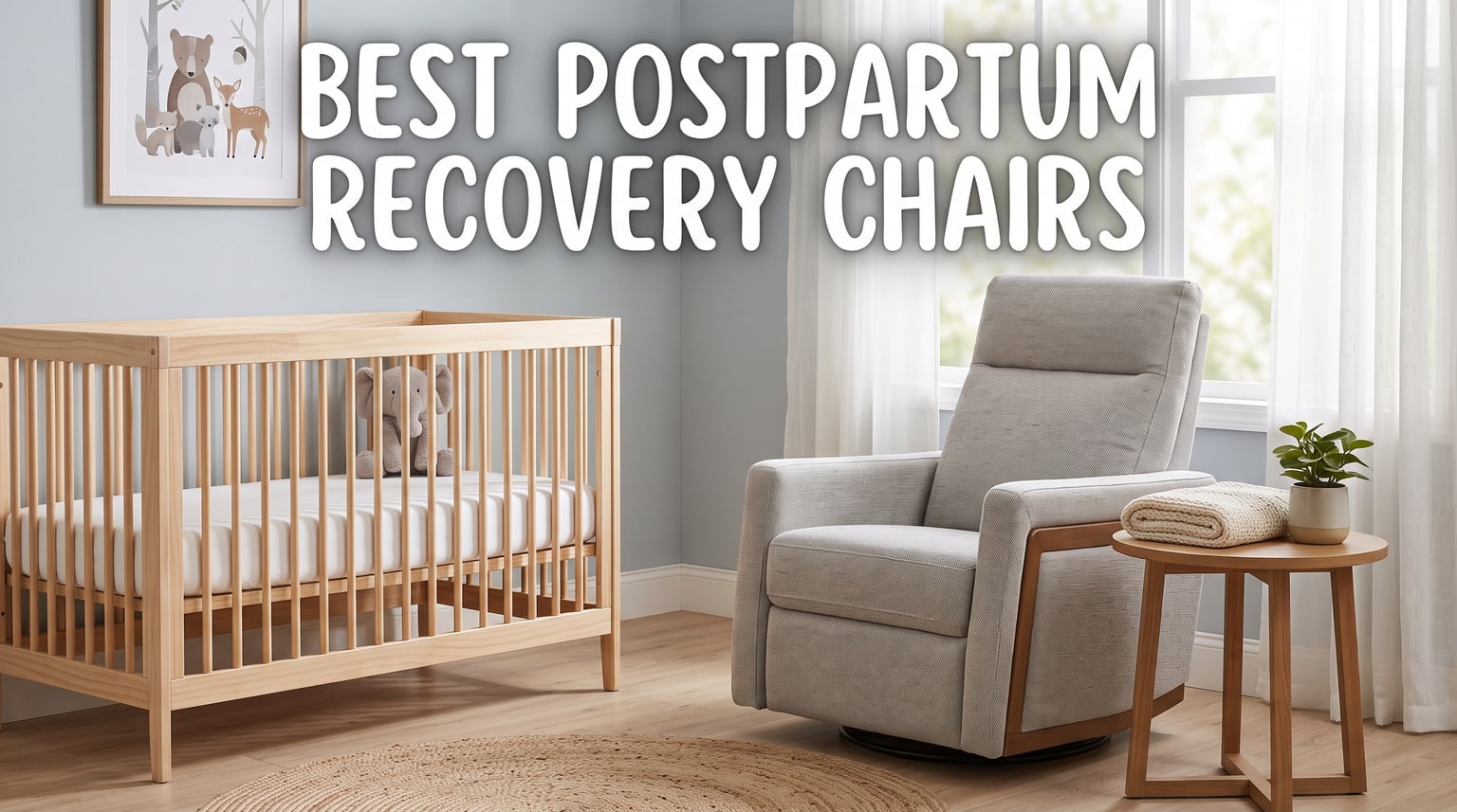 best postpartum recovery chairs