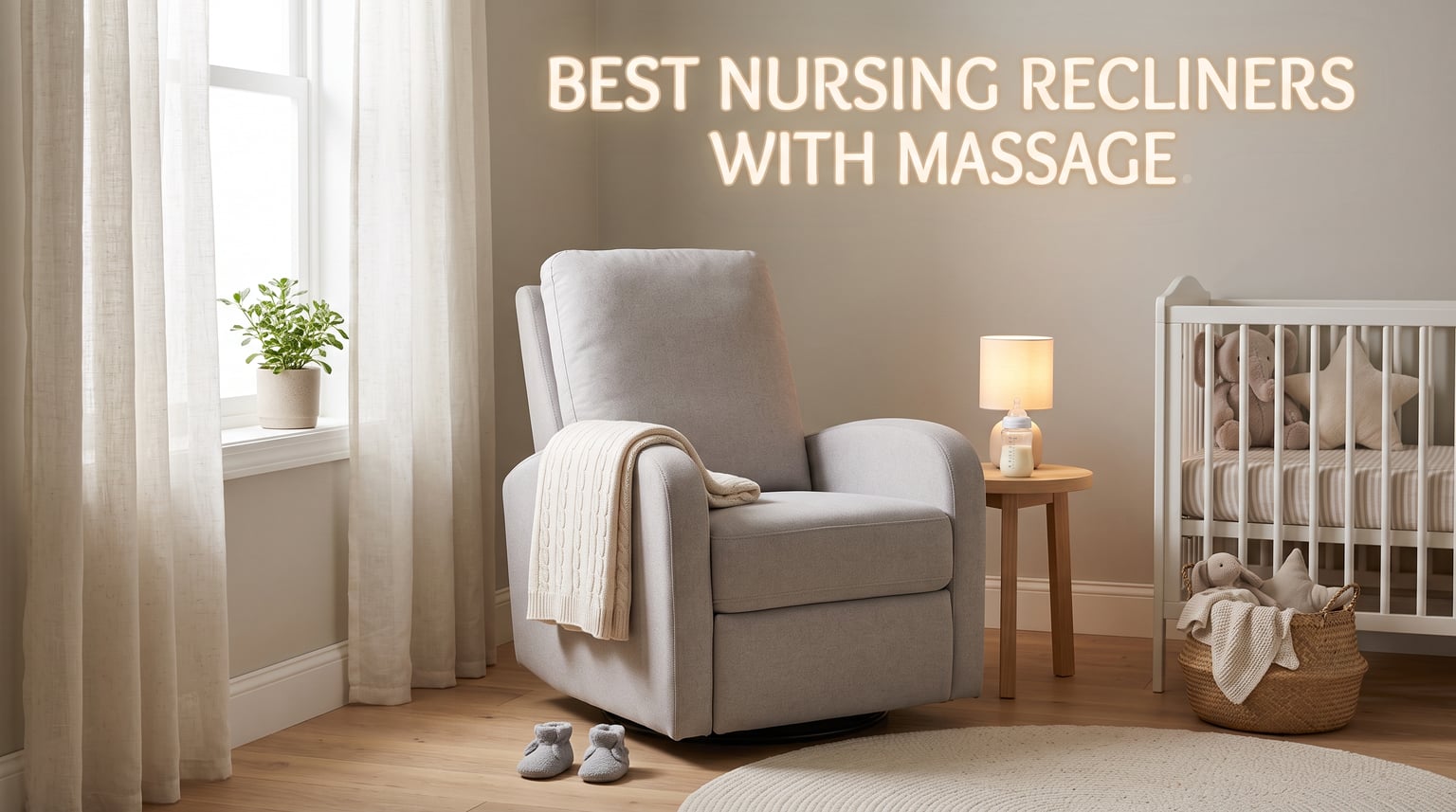 Best Nursing Recliners with Massage