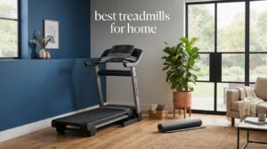 best treadmills for home