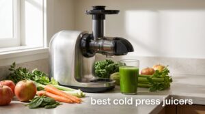 best cold press juicers