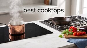 best cooktops