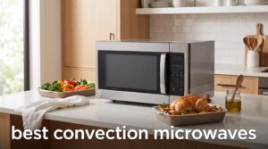 best convection microwaves