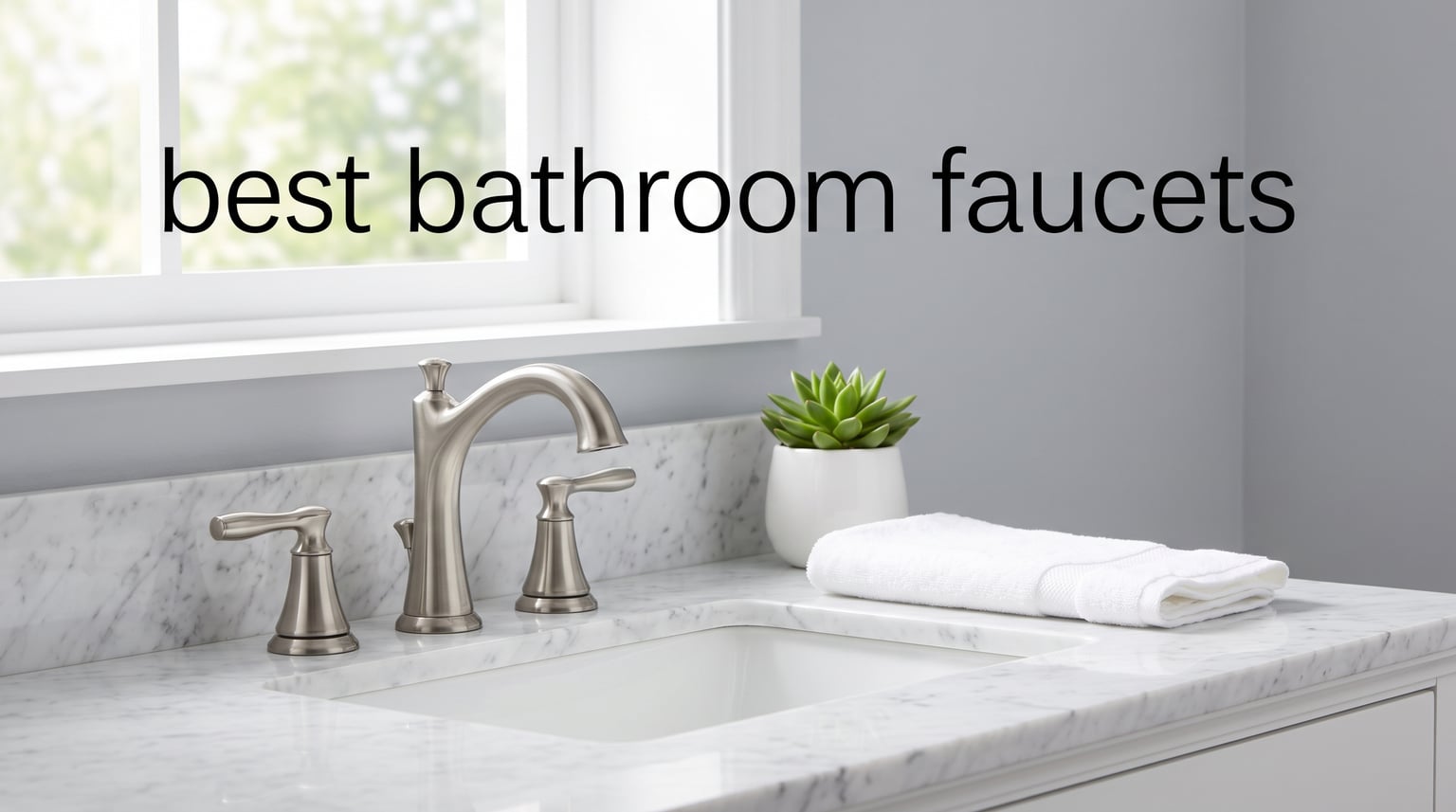 best bathroom faucets