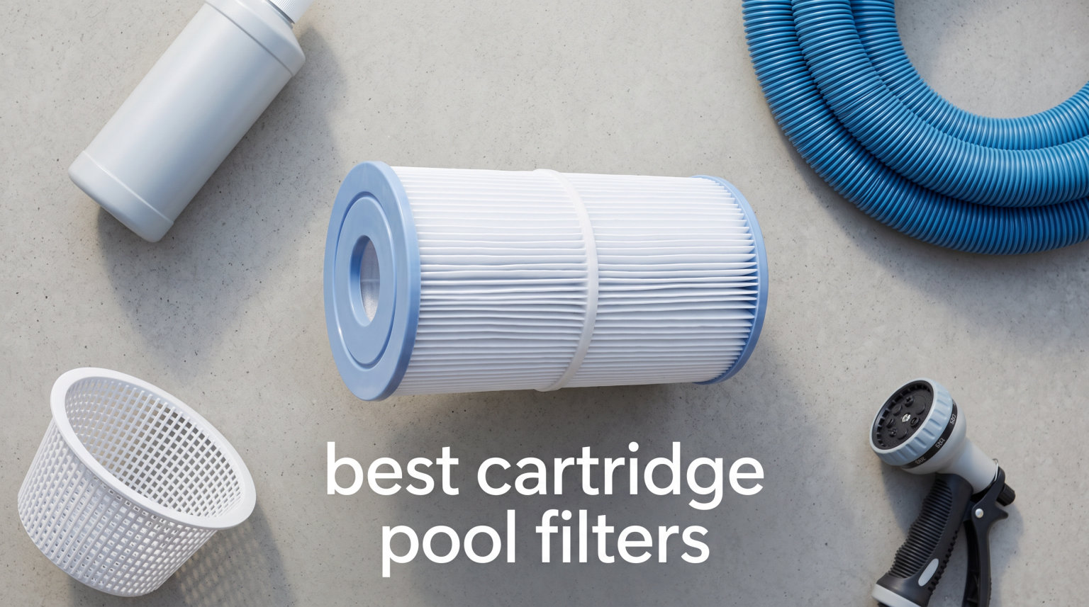best cartridge pool filters