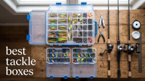best tackle boxes