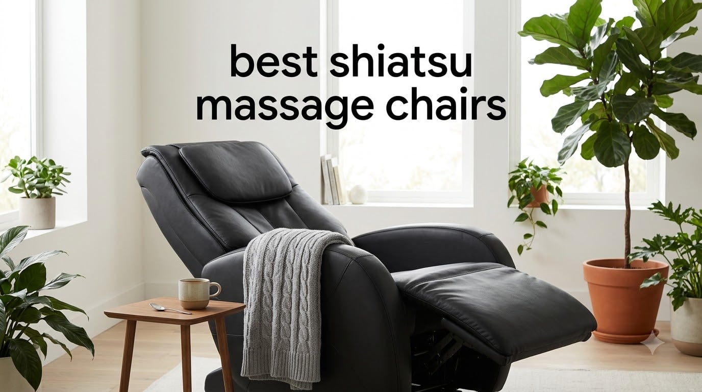 best shiatsu massage chairs