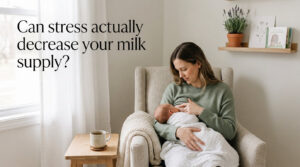 Can stress actually decrease your milk supply