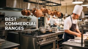 best commercial ranges