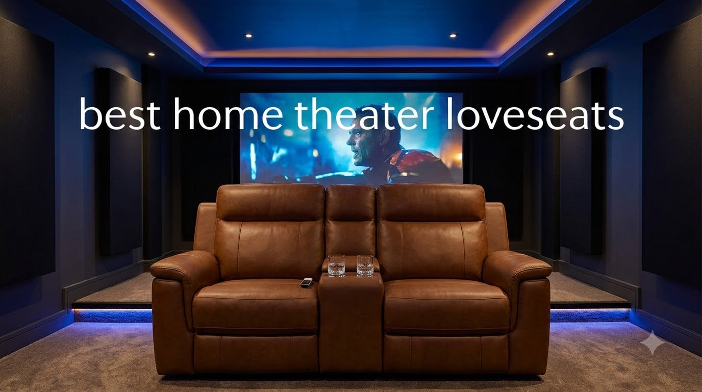 best home theater loveseats