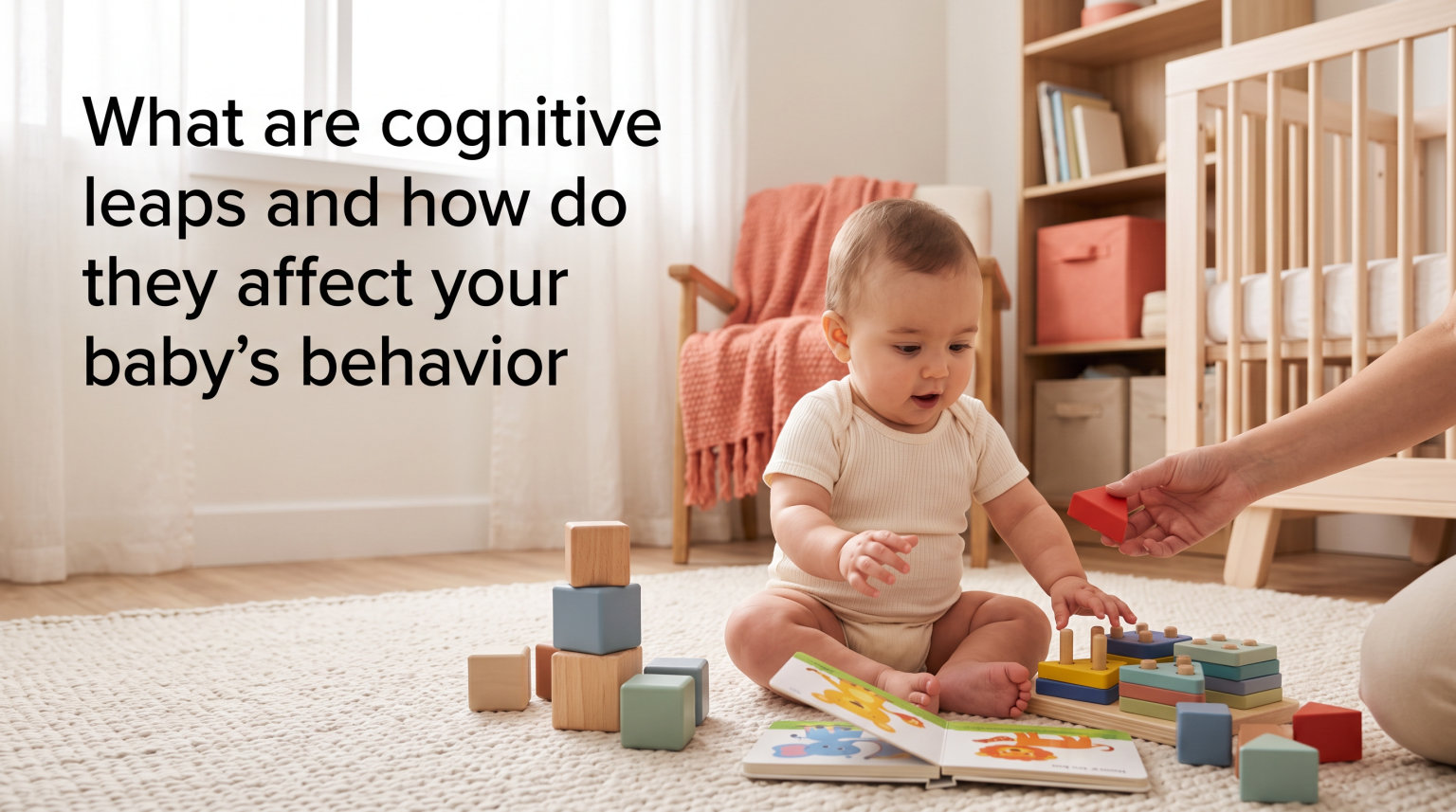 What are cognitive leaps and how do they affect your baby's behavior