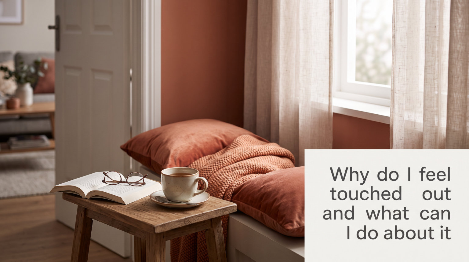 Why do I feel touched out and what can I do about it