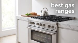best gas ranges