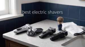 best electric shavers