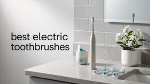 best electric toothbrushes