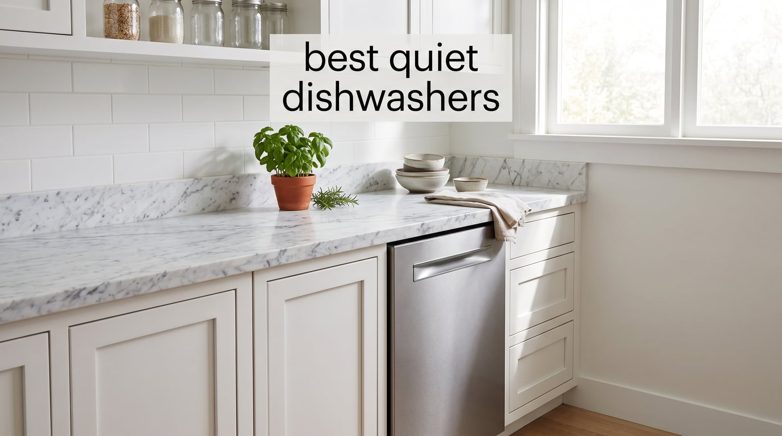 best quiet dishwashers
