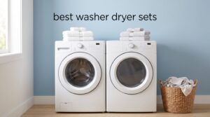 best washer dryer sets