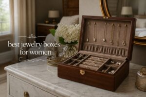 best jewelry boxes for women