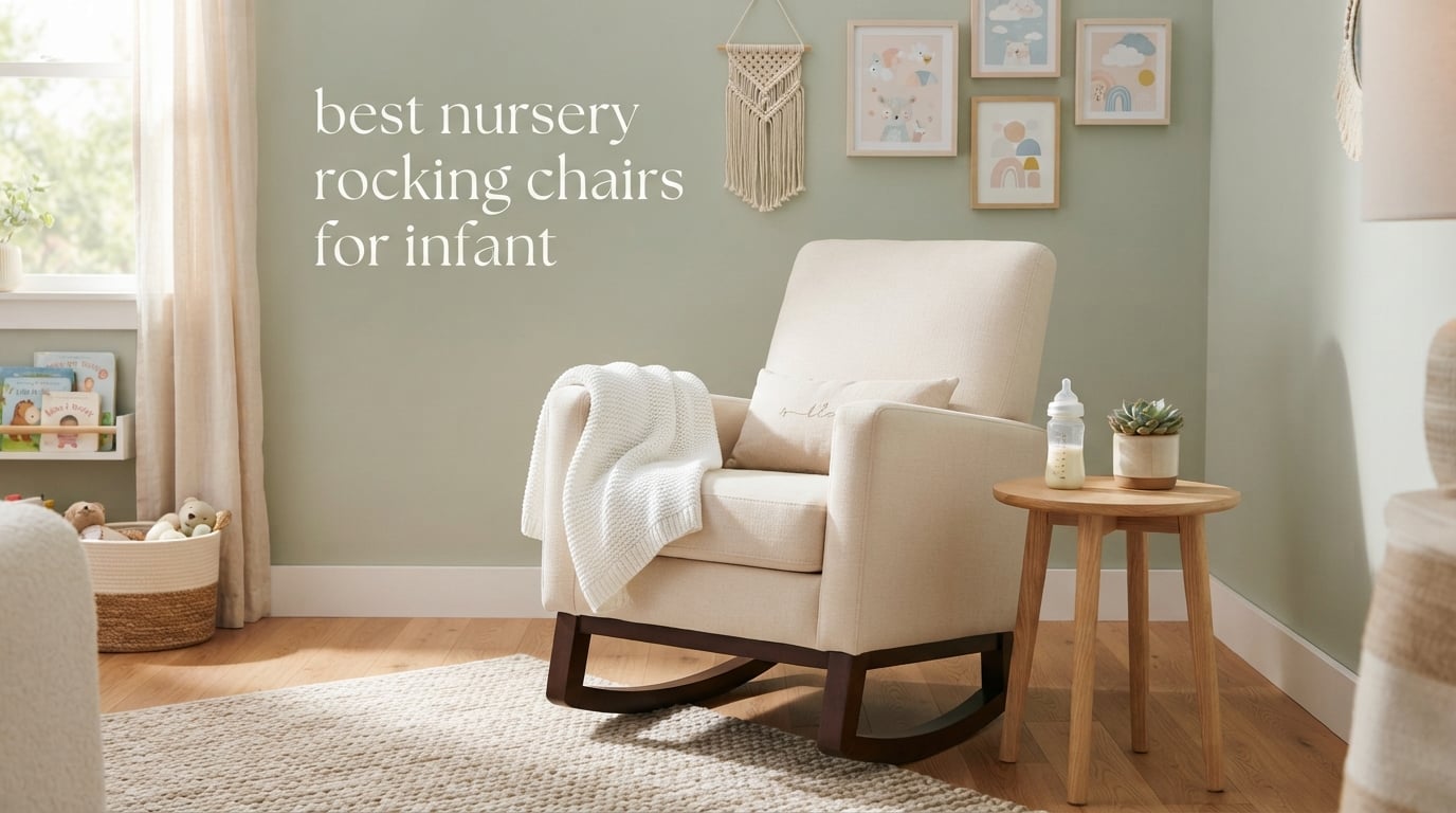 best nursery rocking chairs for infant