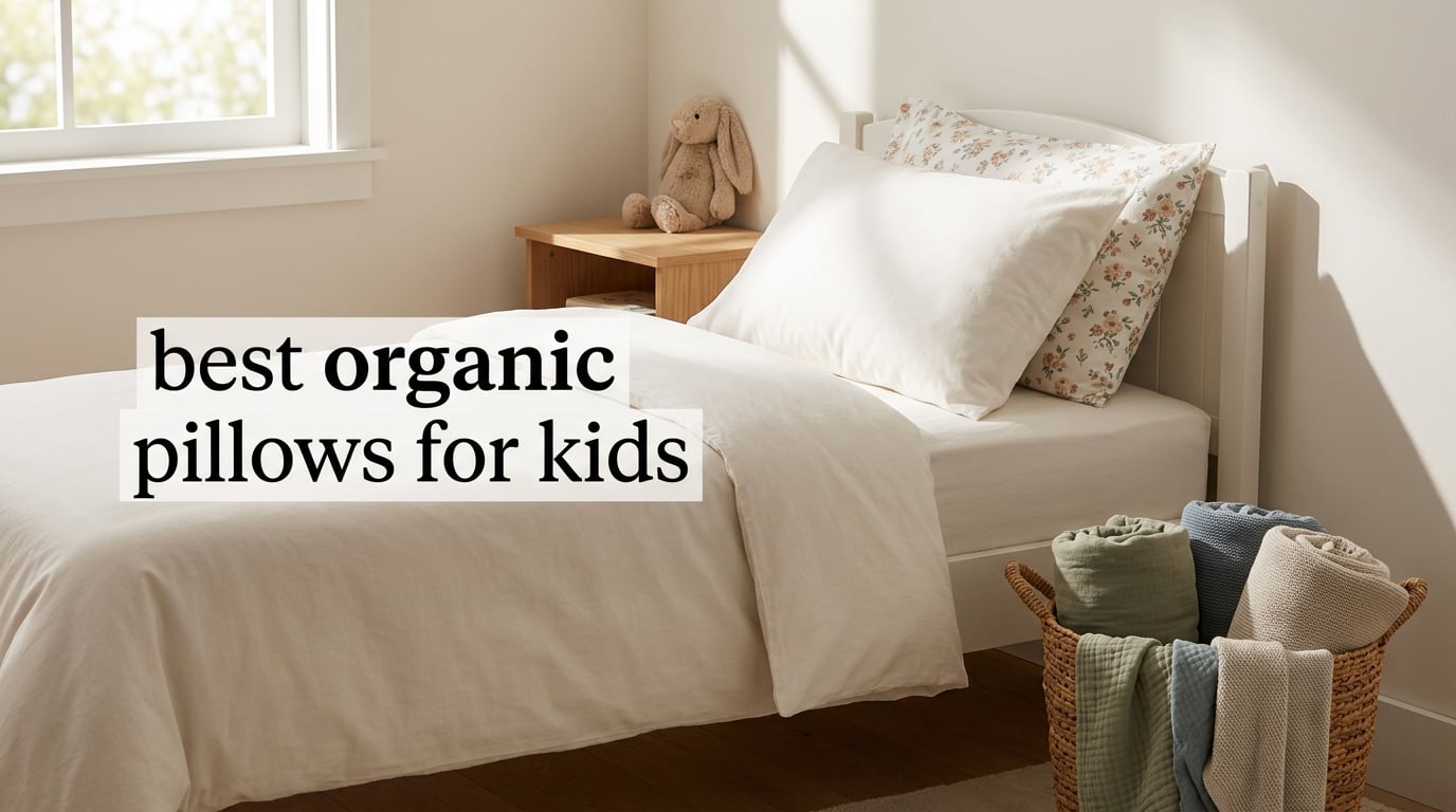 best organic pillows for kids