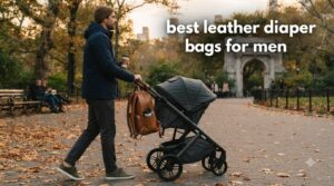 best leather diaper bags for men