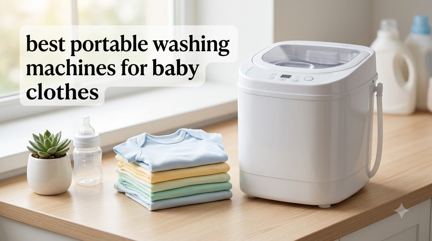 best portable washing machines for baby clothes