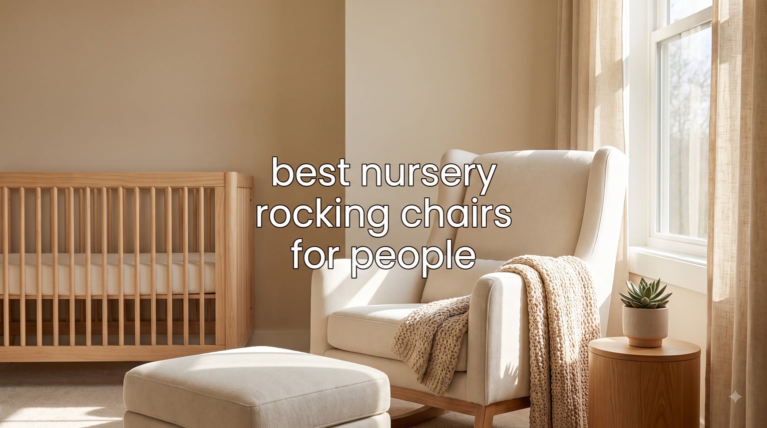 best nursery rocking chairs for people