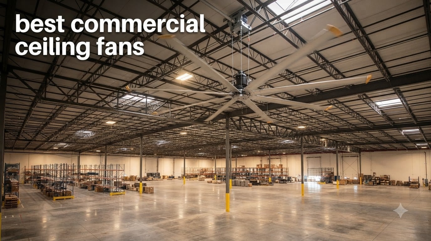 best commercial ceiling fans