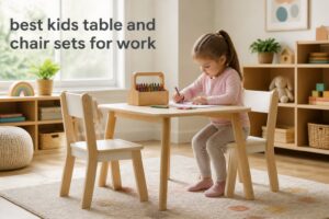 best kids table and chair sets for work