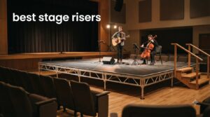 best stage risers