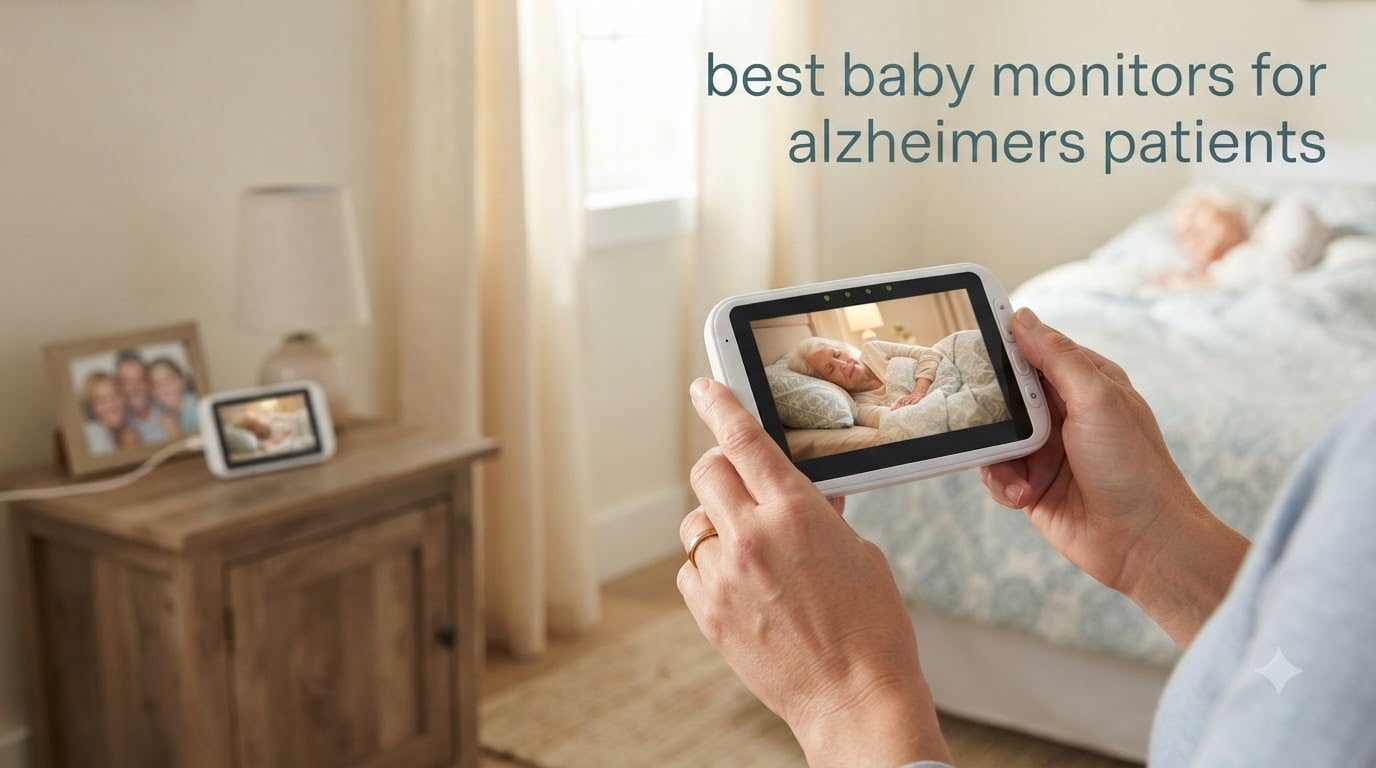 best baby monitors for alzheimers patients