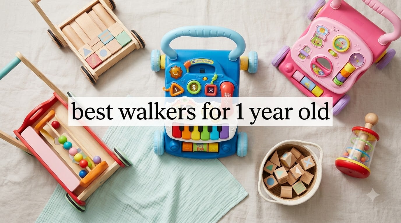 best walkers for 1 year old