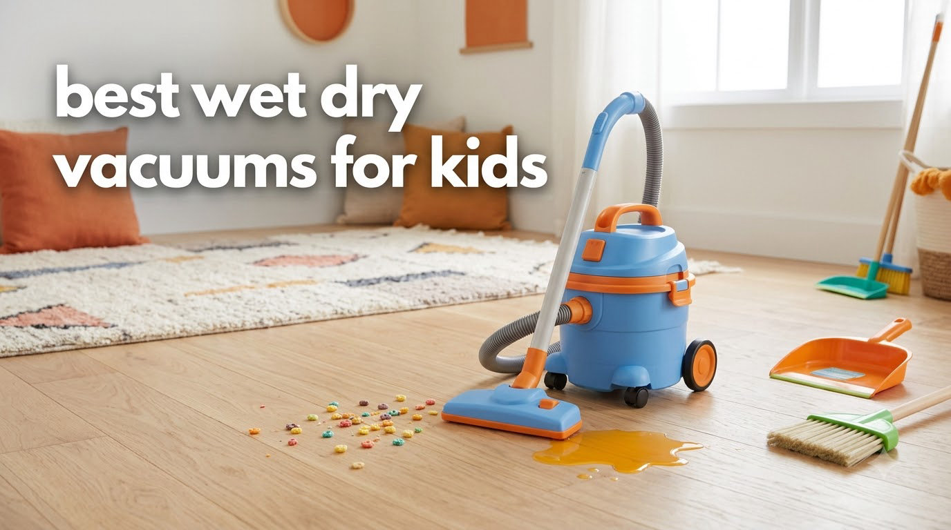 best wet dry vacuums for kids