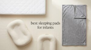best sleeping pads for infants