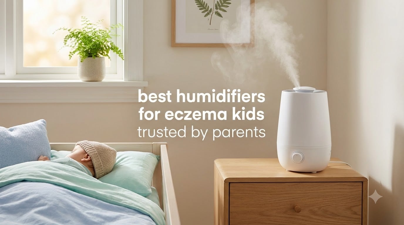best humidifiers for eczema kids trusted by parents